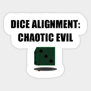 Dice Alignment: Chaotic Evil Sticker